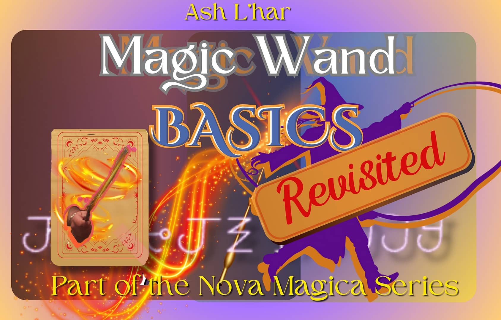 Magic Wand Basics